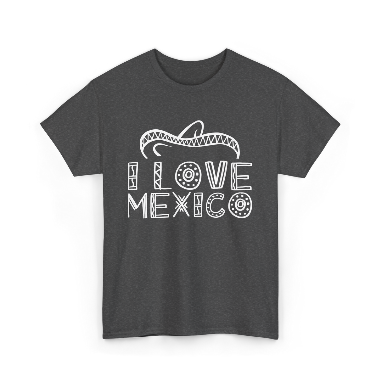 I Love Mexico Mexican Pride T-Shirt - Dark Heather