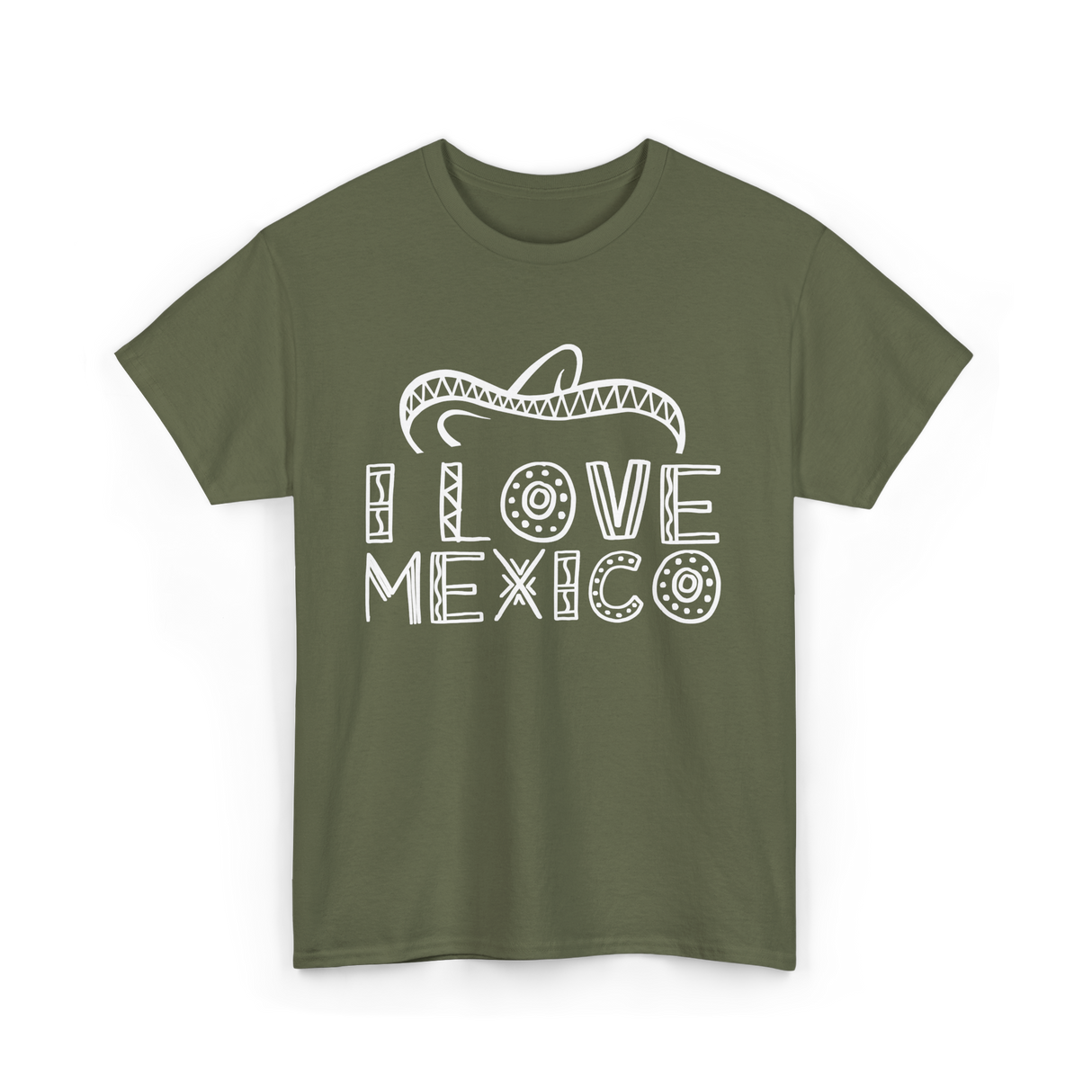 I Love Mexico Mexican Pride T-Shirt - Military Green