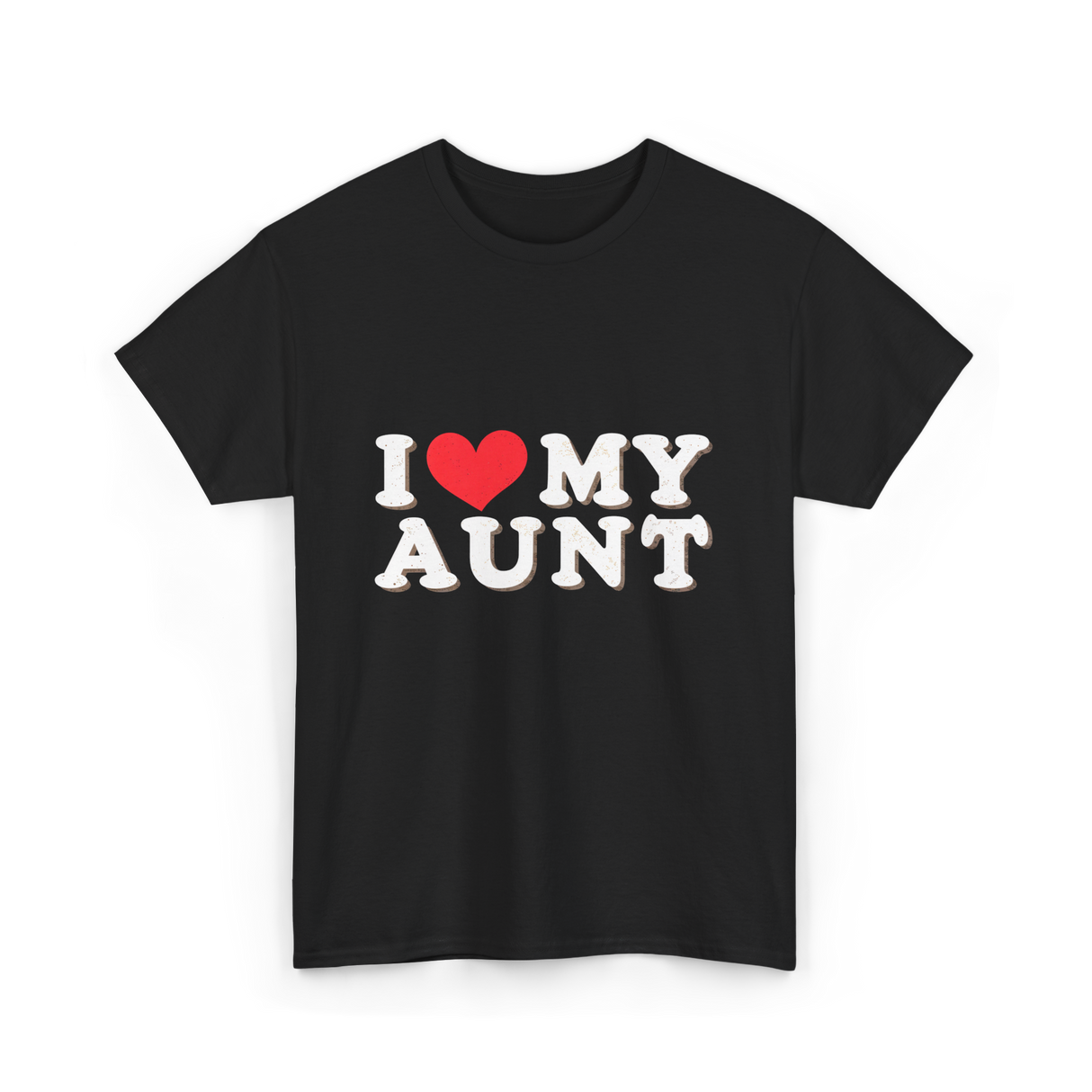 I Love My Aunt T-Shirt - Black