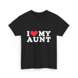 I Love My Aunt T-Shirt - Black