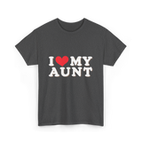 I Love My Aunt T-Shirt - Dark Heather