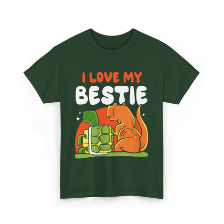 I Love My Bestie Friendship Team T-Shirt - Forest Green