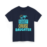 I Love My Daughter Family T-Shirt - Navy