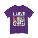 I Love My E-Bike Cycling Electric Rider T-Shirt - Purple