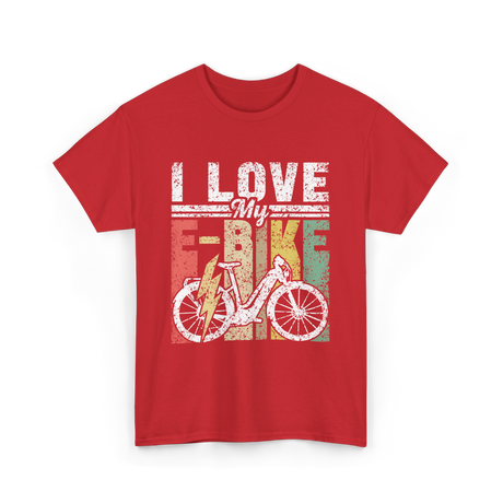 I Love My E-Bike Cycling Electric Rider T-Shirt - Red