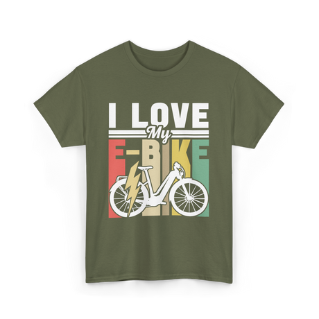 I Love My E-Bike Cycling Rider T-Shirt - Military Green