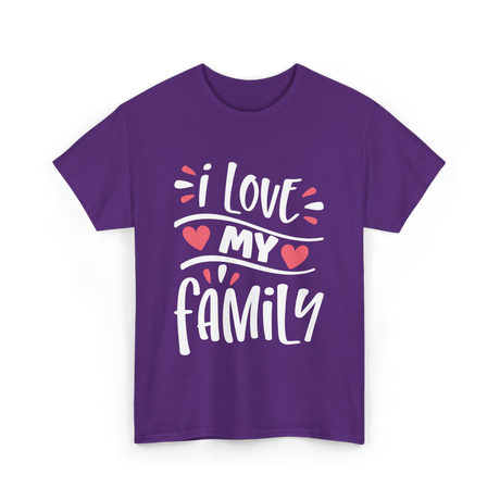 I Love My Family Love T-Shirt - Purple