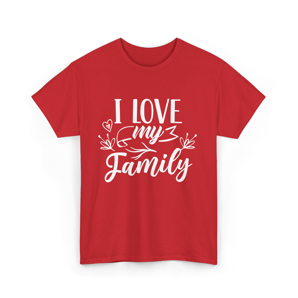 I Love My Family T-Shirt - Red