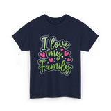 I Love My Family T-Shirt - Navy