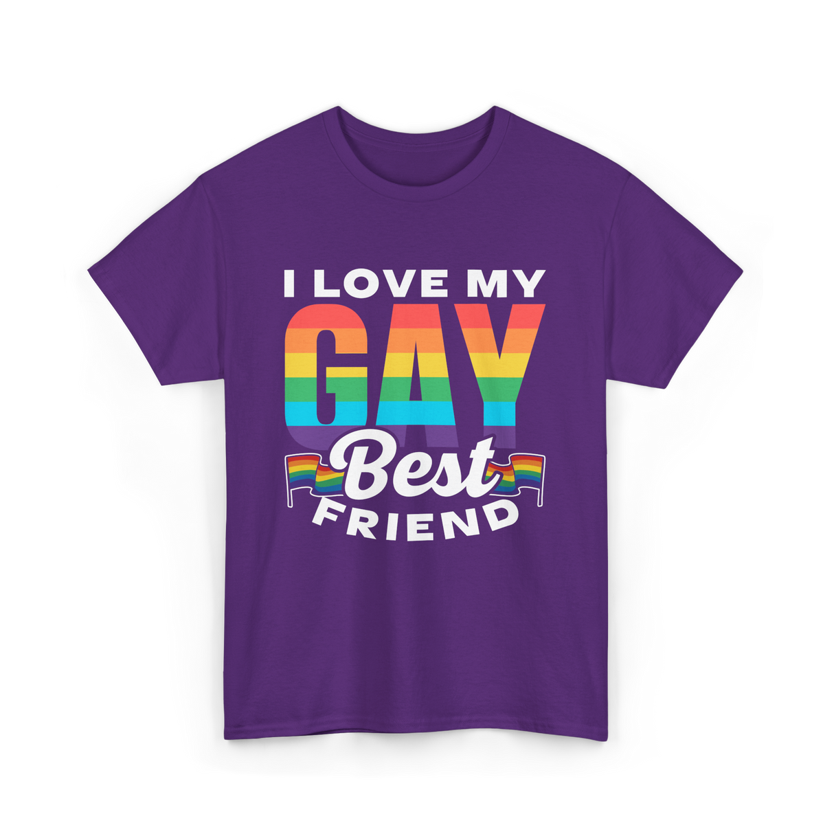 I Love My Gay Best Friend Pride T-Shirt - Purple