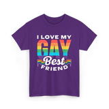 I Love My Gay Best Friend Pride T-Shirt - Purple