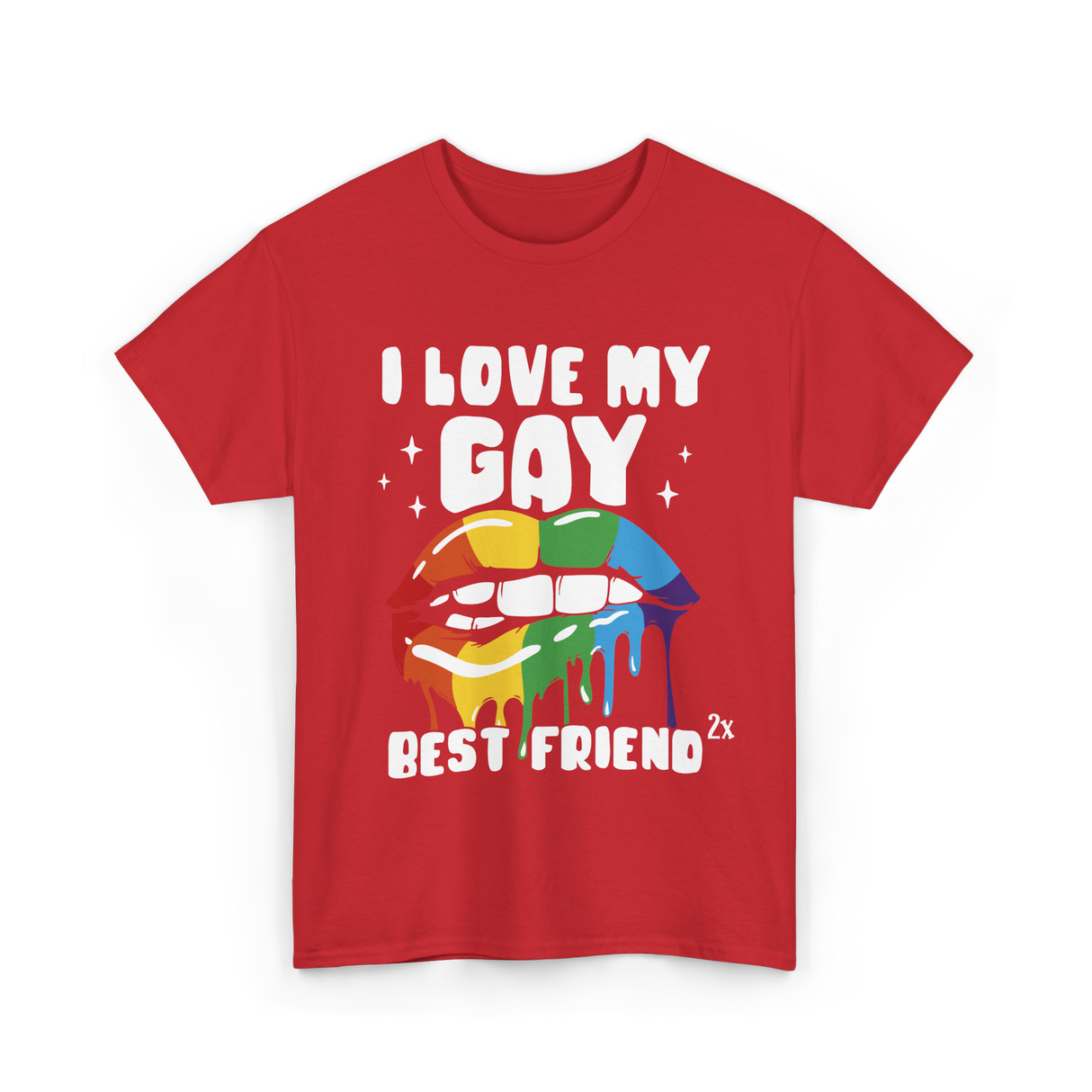 I Love My Gay Best Friend Pride T-Shirt - Red