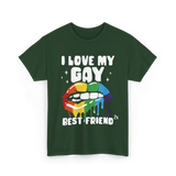 I Love My Gay Best Friend Pride T-Shirt - Forest Green