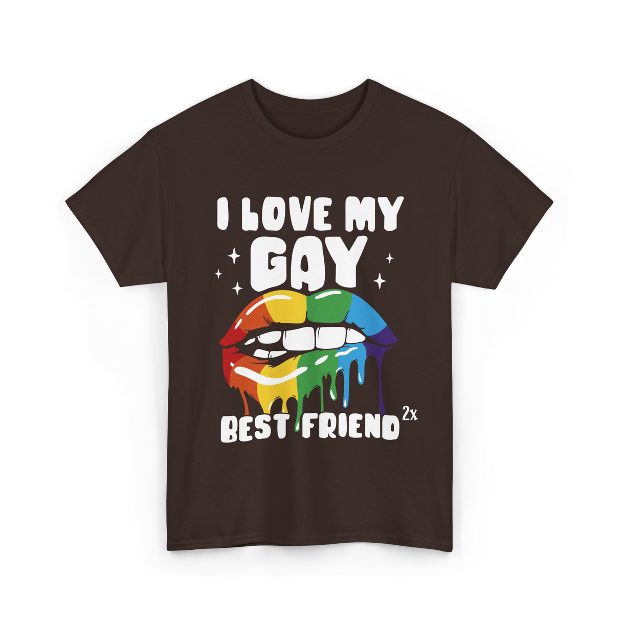 I Love My Gay Best Friend Pride T-Shirt - Dark Chocolate