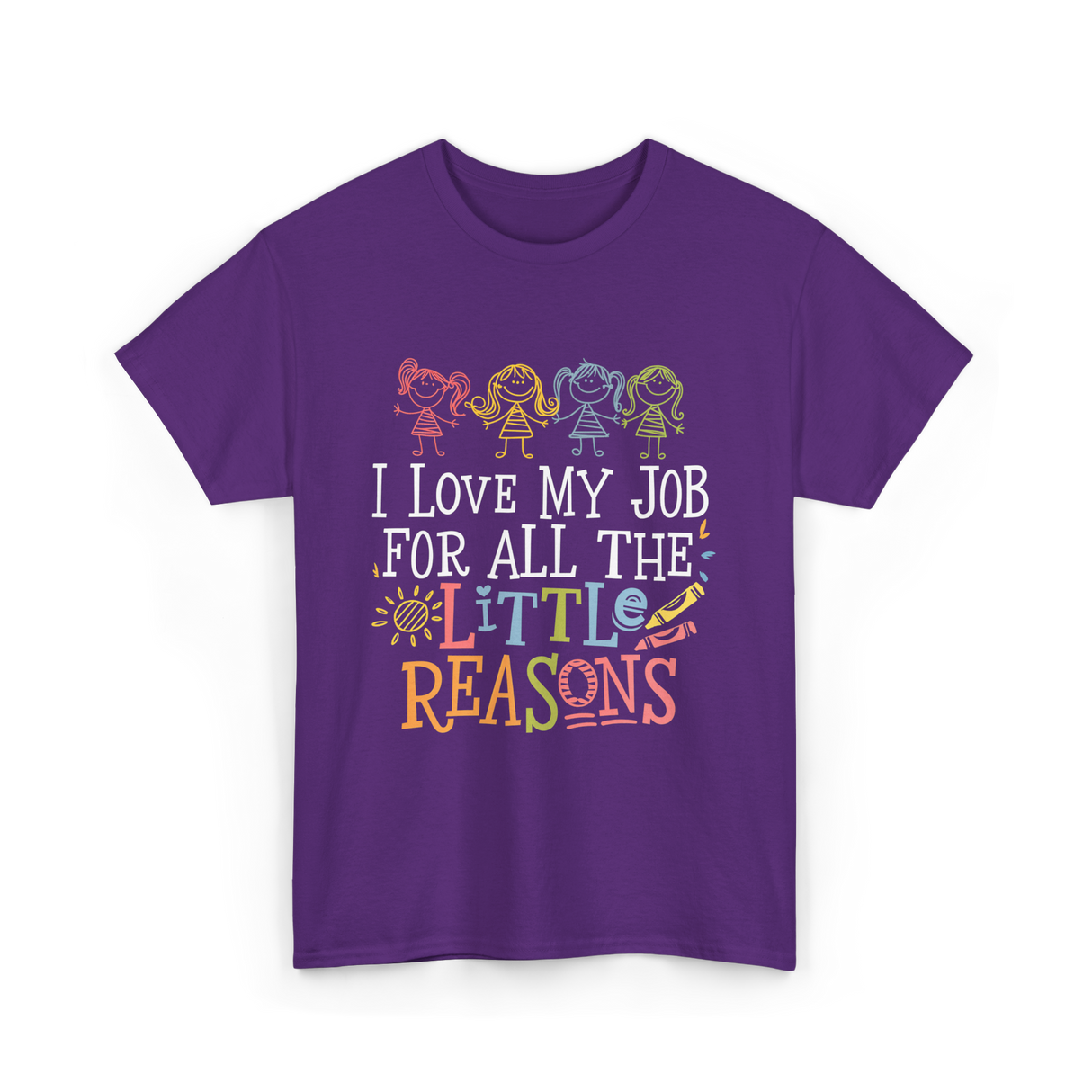 I Love My Job Little Reasons T-Shirt - Purple