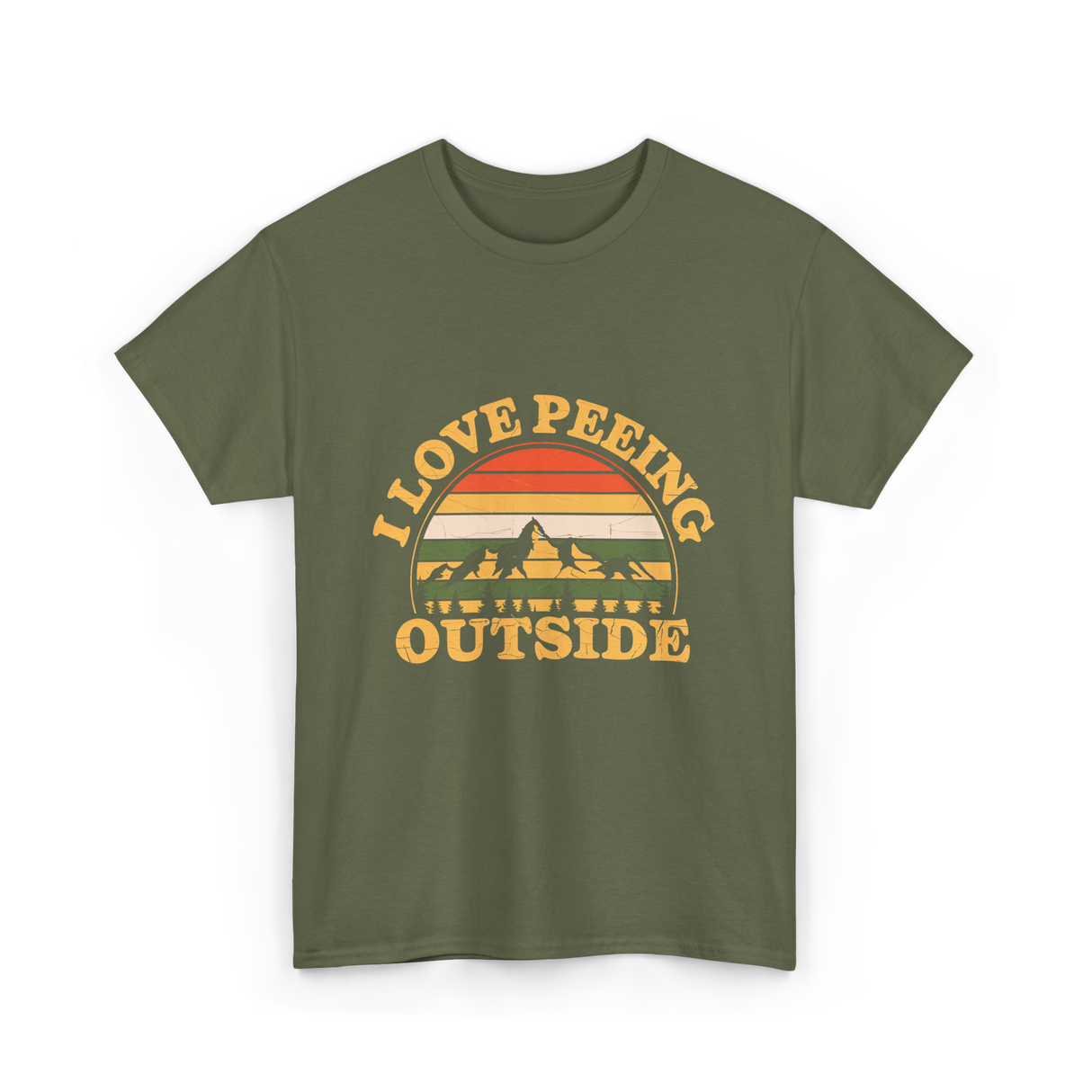 I Love Peeing Outside Camping T-Shirt - Military Green