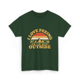 I Love Peeing Outside Camping T-Shirt - Forest Green