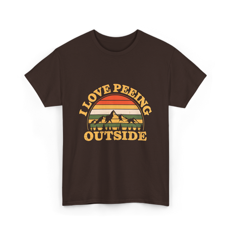 I Love Peeing Outside Camping T-Shirt - Dark Chocolate