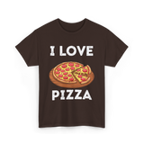 I Love Pizza Foodie T-Shirt - Dark Chocolate