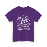 I Love Someone Dyslexia Awareness T-Shirt - Purple