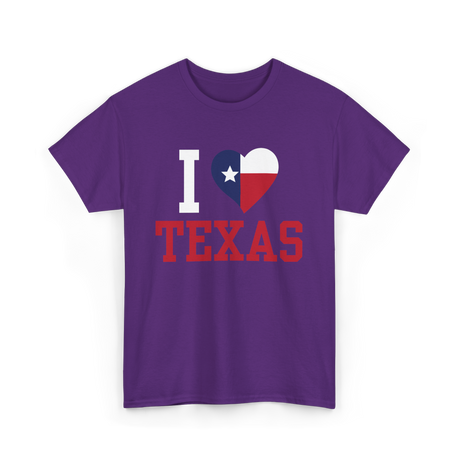 I Love Texas Texas Patriotism T-Shirt - Purple