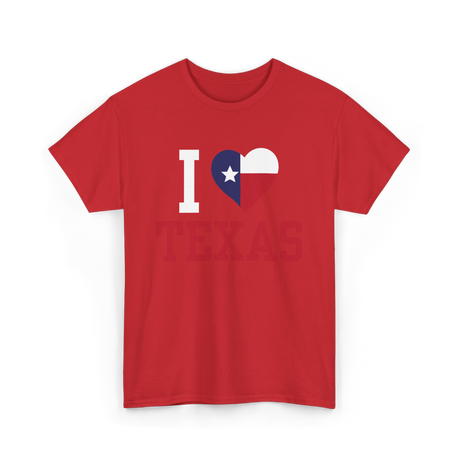 I Love Texas Texas Patriotism T-Shirt - Red