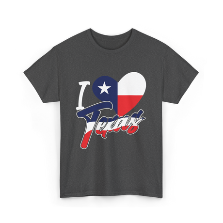 I Love Texas Texas Pride T-Shirt - Dark Heather