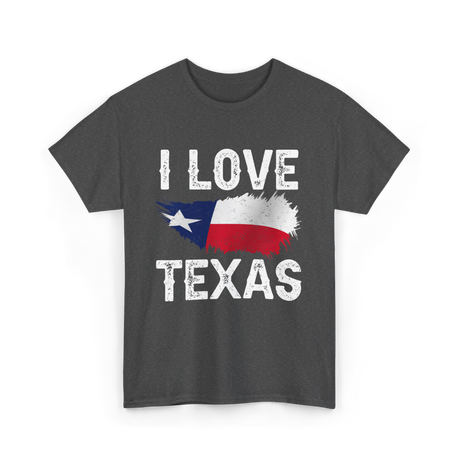 I Love Texas Texas Pride T-Shirt - Dark Heather