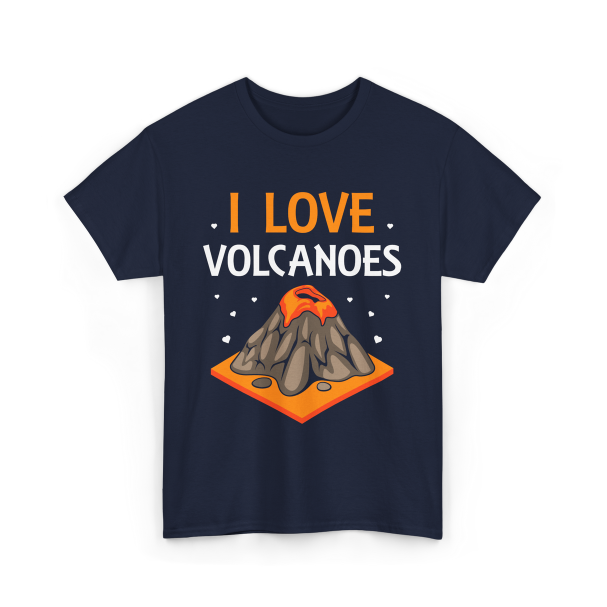 I Love Volcanoes Volcanic Lava T-Shirt - Navy