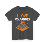 I Love Volcanoes Volcanic Lava T-Shirt - Dark Heather