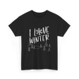 I Love Winter Wintertime Season T-Shirt - Black