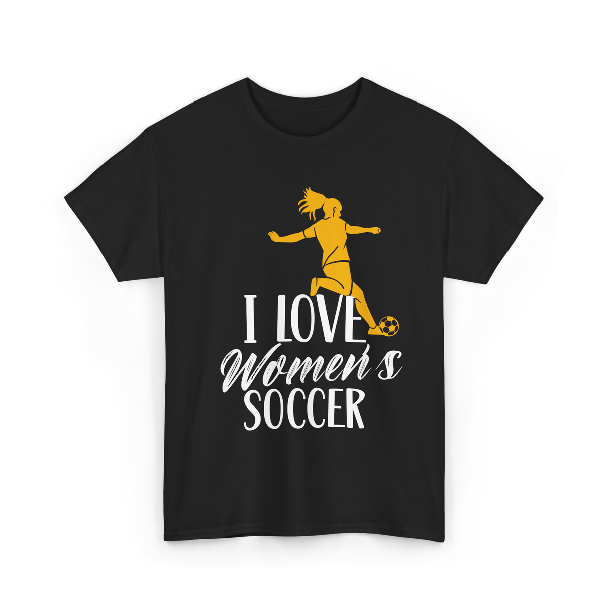 I Love Women's Soccer T-Shirt - Black