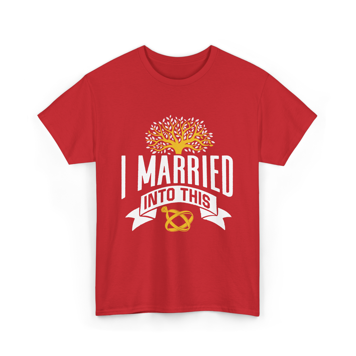 I Married Into This Family Reunion T-Shirt - Red