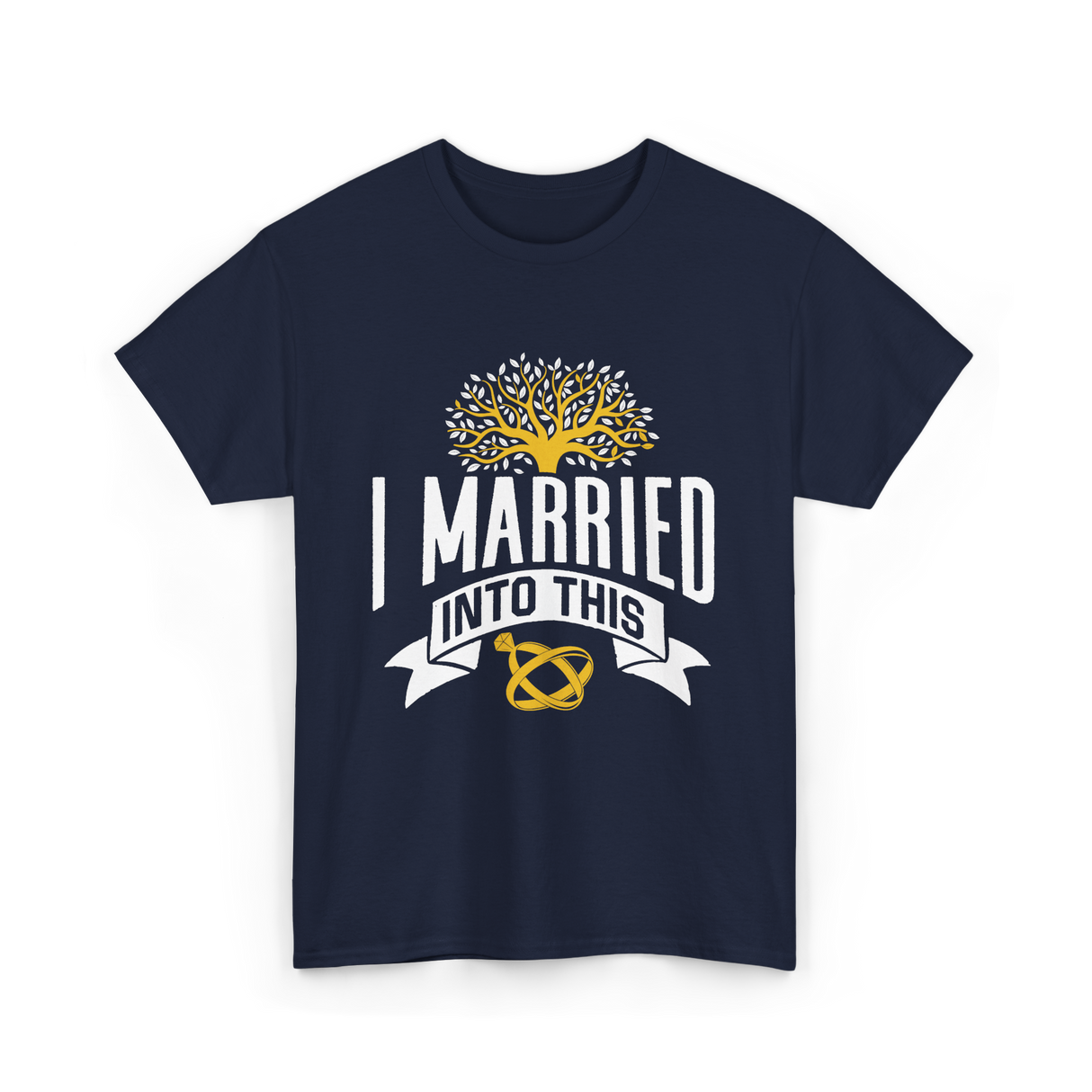 I Married Into This Family Reunion T-Shirt - Navy