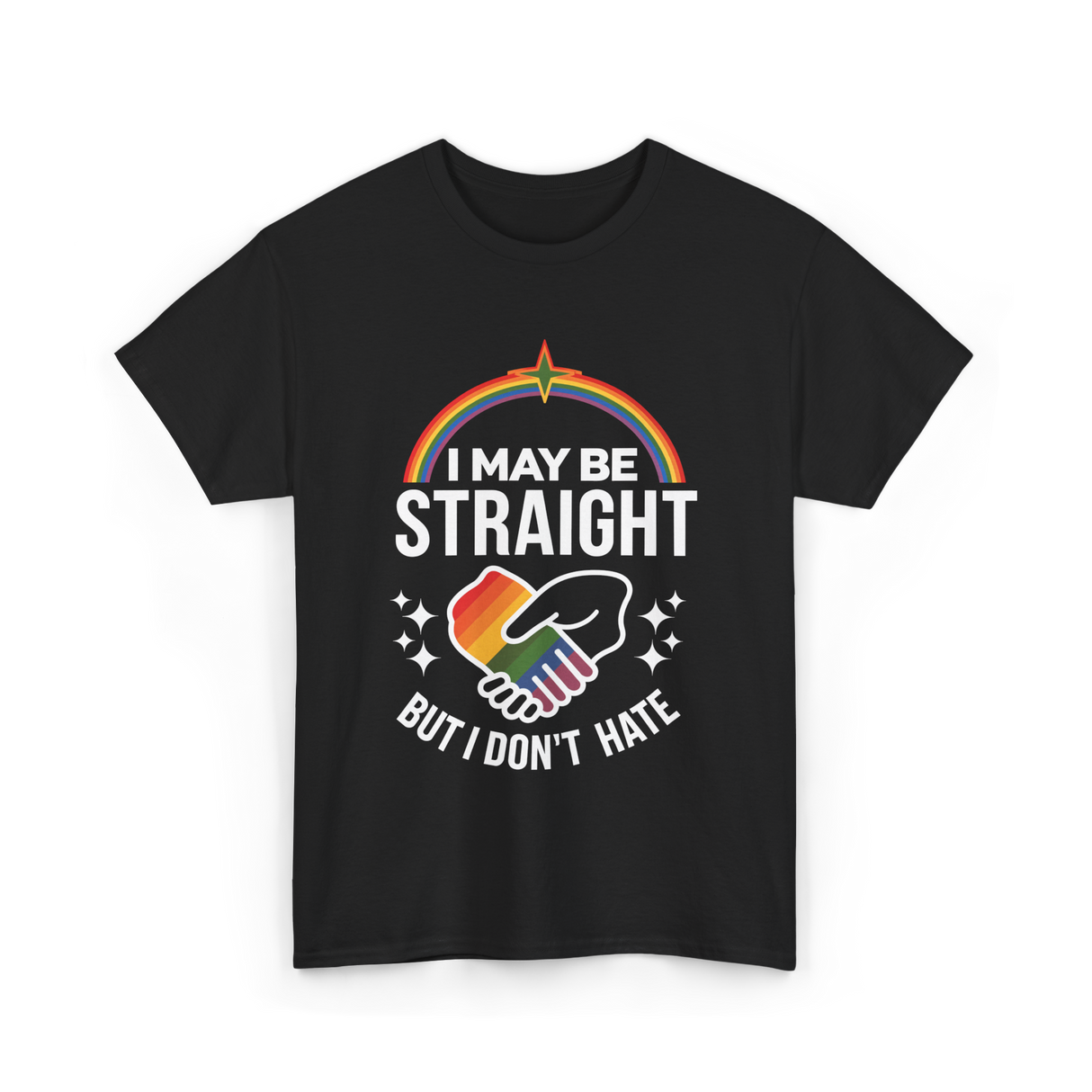 I May Be Straight LGBT Pride T-Shirt - Black