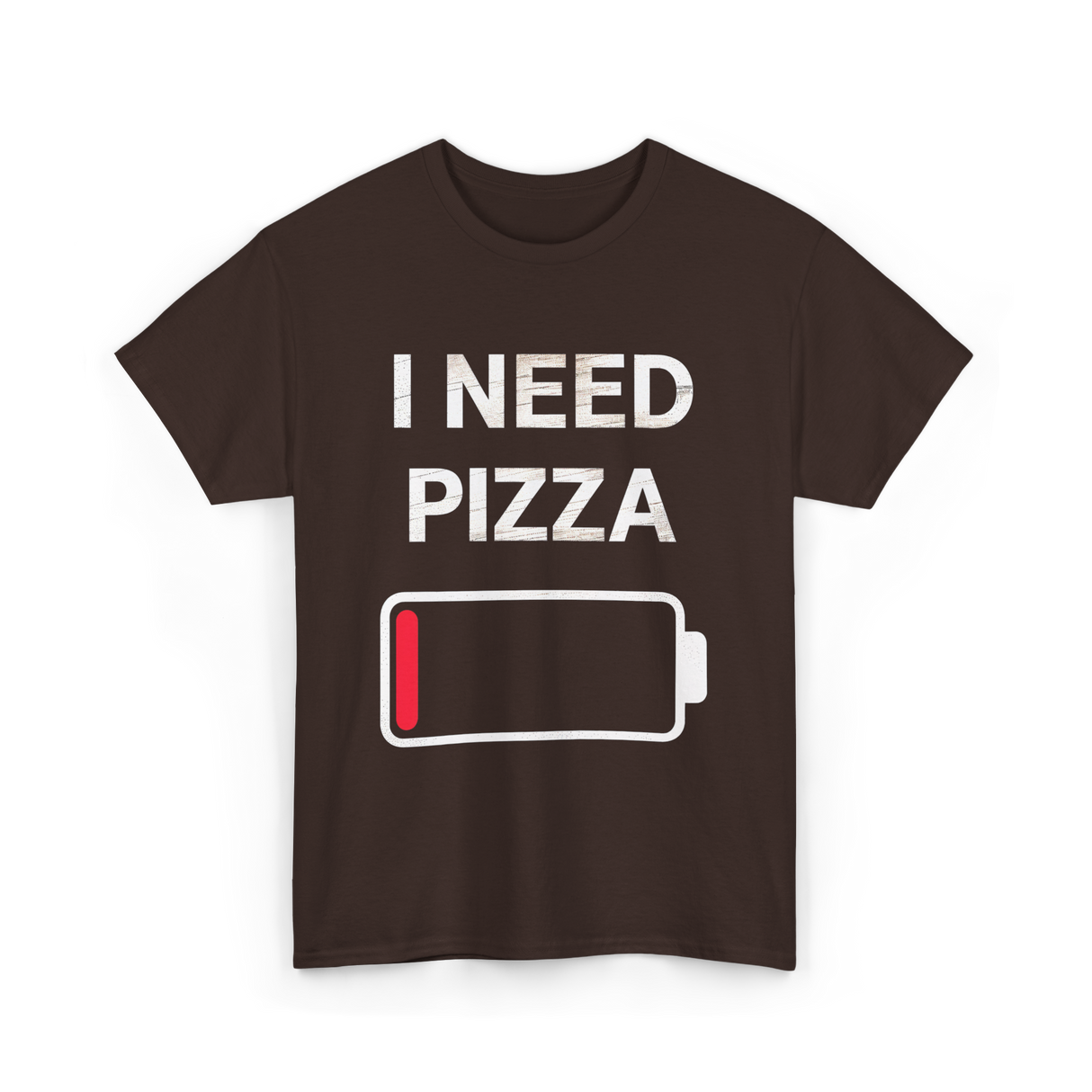 I Need Pizza Pizza T-Shirt - Dark Chocolate