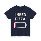 I Need Pizza Pizza T-Shirt - Navy