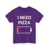 I Need Pizza Pizza T-Shirt - Purple