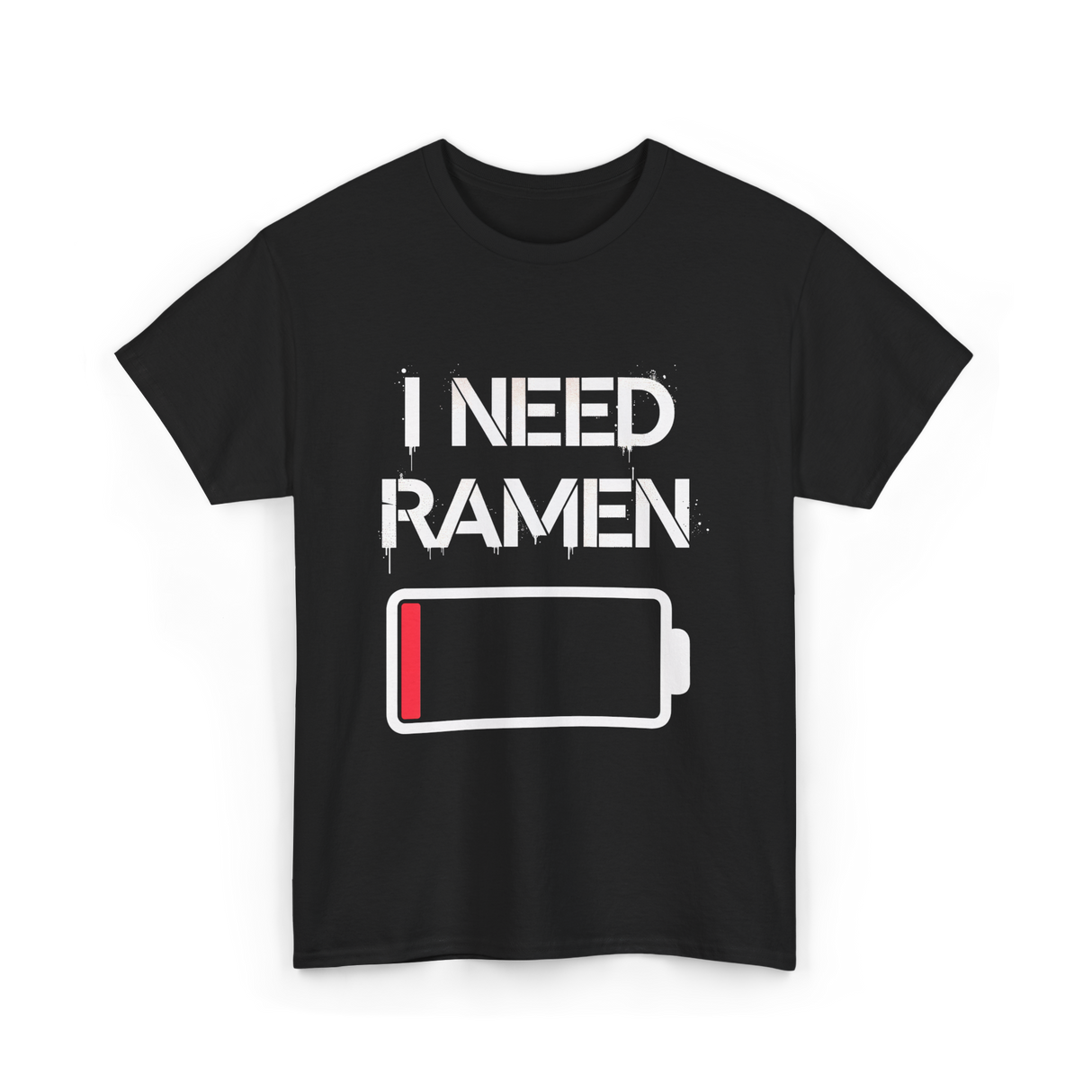 I Need Ramen Noodles T-Shirt - Black