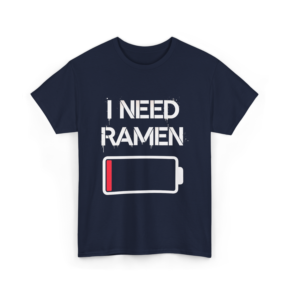 I Need Ramen Noodles T-Shirt - Navy