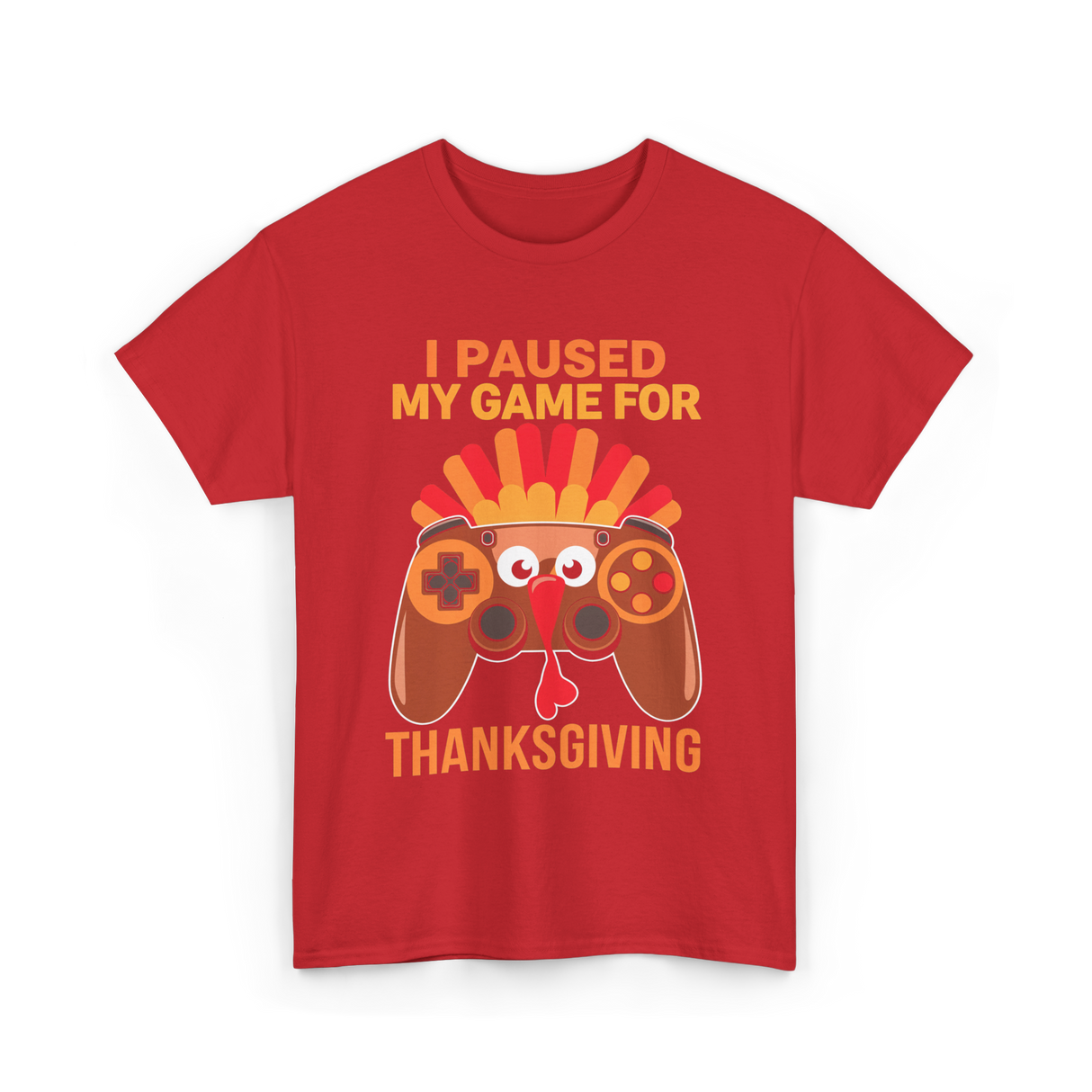 I Paused My Game Thanksgiving Gamer T-Shirt - Red