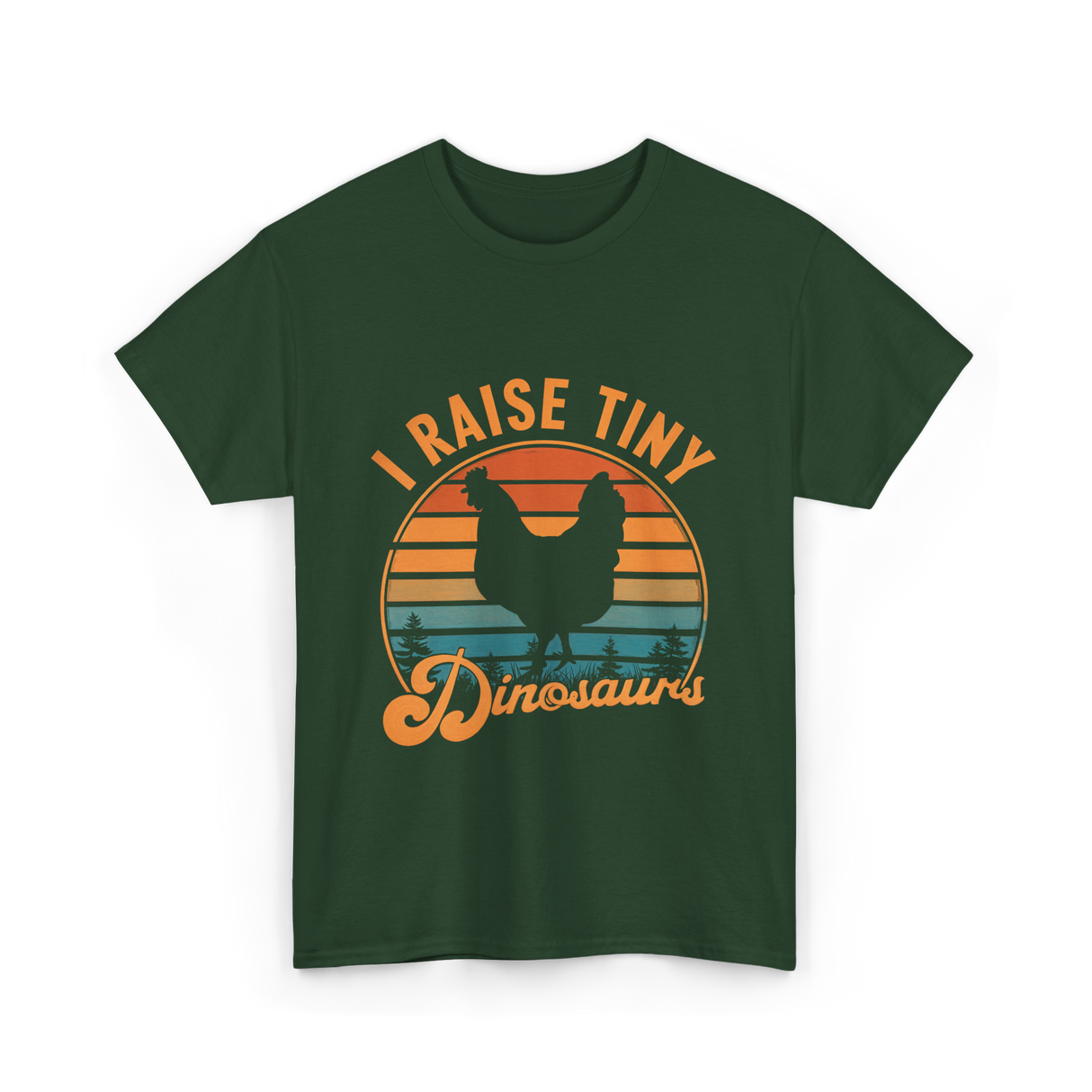 I Raise Tiny Dinosaurs T-Shirt - Forest Green