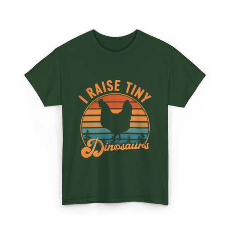 I Raise Tiny Dinosaurs T-Shirt - Forest Green