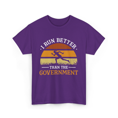 I Run Better Runner Jogger T-Shirt - Purple