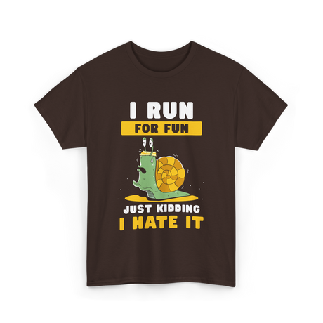 I Run For Fun Running T-Shirt - Dark Chocolate