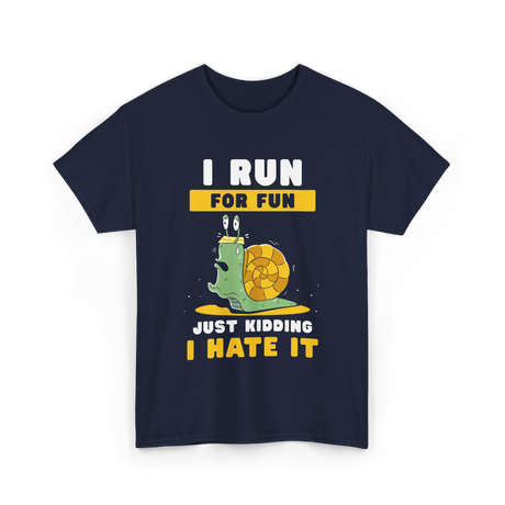 I Run For Fun Running T-Shirt - Navy