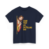 I Saw That I'm Telling Dad Religious T-Shirt - Navy