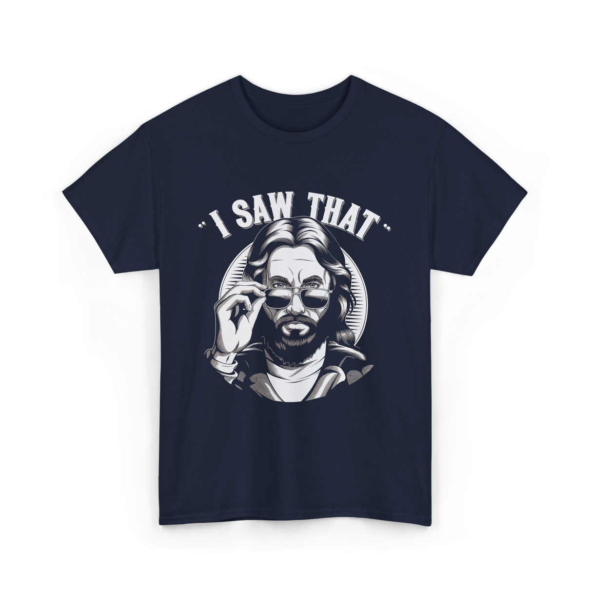 I Saw That Jesus Meme T-Shirt - Navy