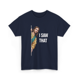 I Saw That Jesus Meme T-Shirt - Navy