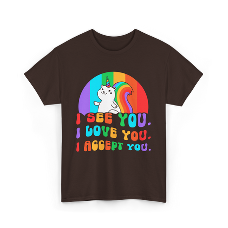 I See You Love You Acceptance Pride T-Shirt - Dark Chocolate